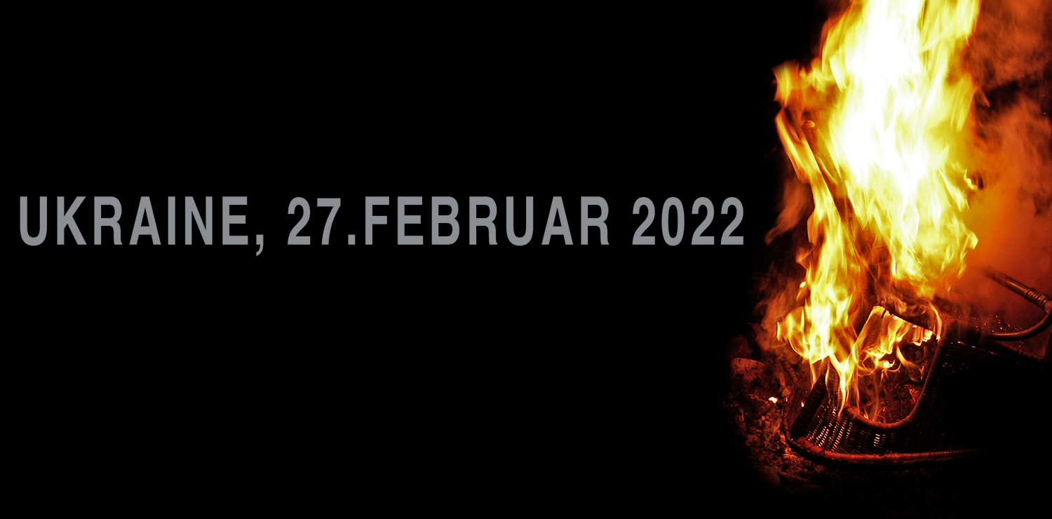 Ukraine 27.Februar 2022