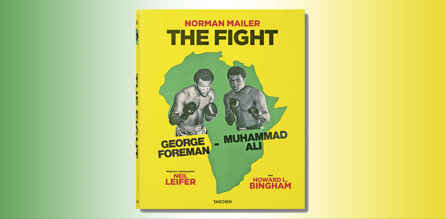 TASCHEN VERLAG / THE FIGHT / MUHAMMAD ALI / GEORGE FOREMAN 1974