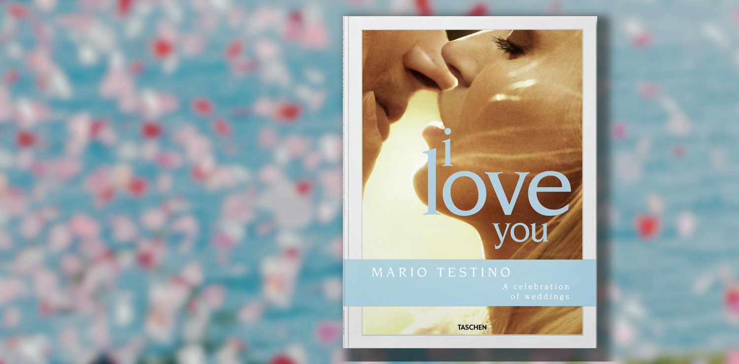 MARIO TESTINO / I LOVE YOU / TASCHEN VERLAG